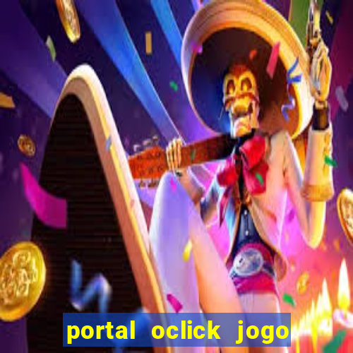 portal oclick jogo do bicho